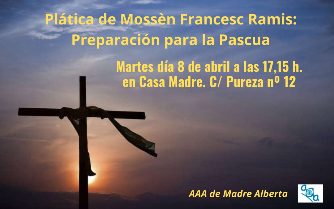 PREPARACIÓN PARA LA PASCUA.