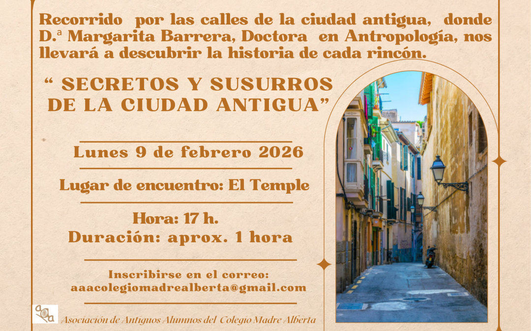 RECORRIDO POR LAS CALLES DEL CASCO ANTIGUO DE PALMA