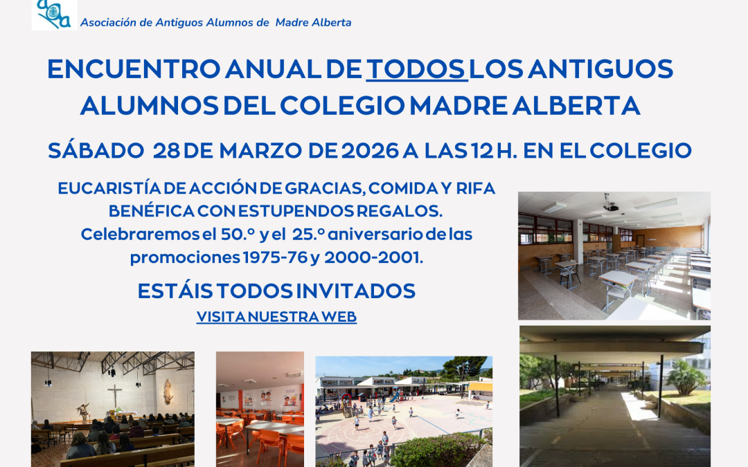 ENCUENTRO ANUAL DE ANTIGUOS ALUMNOS